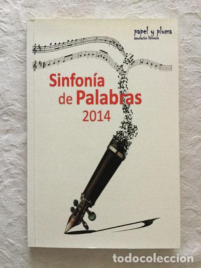 Libri di seconda mano: Sinfon&iacute;a de palabras 2014