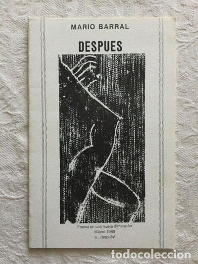 Libros de segunda mano: Despu&eacute;s - Mario Barral - Foto 1