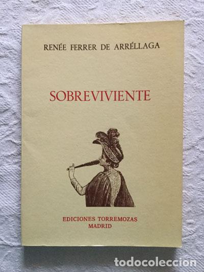 Libros de segunda mano: Sobreviviente - Ren&eacute;e Ferrer de Arr&eacute;llaga - Foto 1