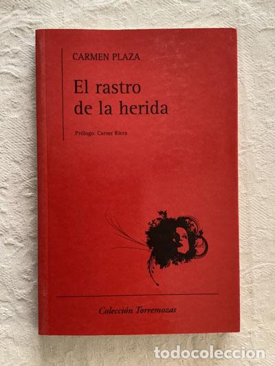 Libros de segunda mano: El rastro de la herida - Carmen Plaza - Foto 1