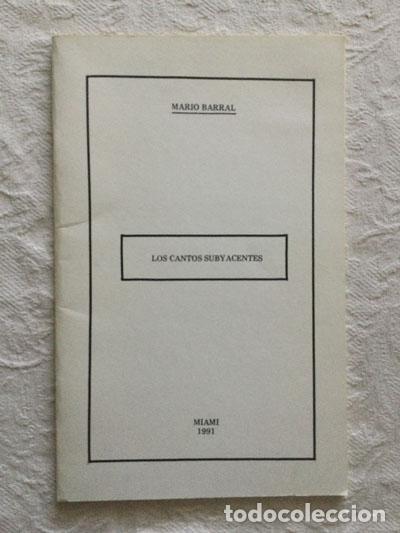 Libros de segunda mano: Los cantos subyacentes - Mario Barral - Foto 1