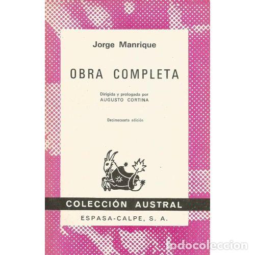 Second hand books: Jorge Manrique. Obra Completa - Varios - Espasa-calpe - 1981, 13&ordf; ed. - Austral, N&ordm; 135