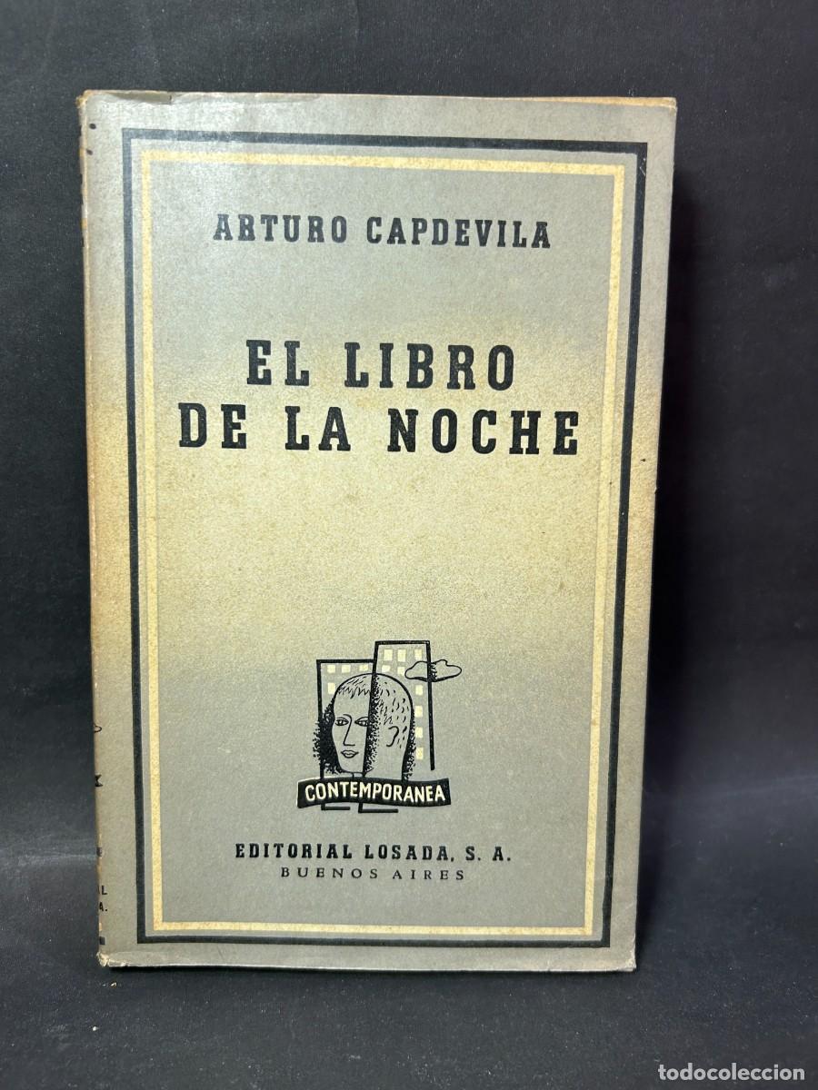 Libros de segunda mano: ARTURO CAPDEVILA - EL LIBRO DE LA NOCHE - 1946 - Foto 1