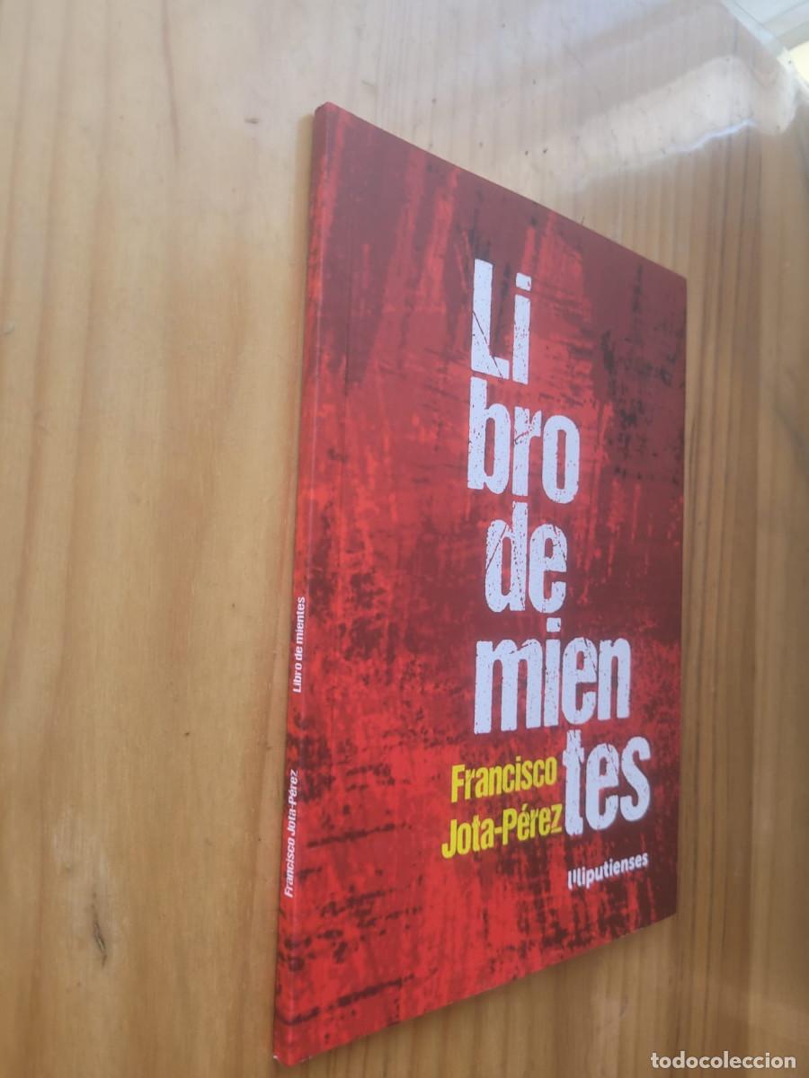 Libros de segunda mano: LIBRO DE MIENTES - FRANCISCO JOTA-P&Eacute;REZ - Foto 1