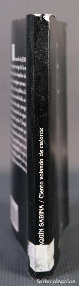Libros de segunda mano: Ciento volando de catorce - Joaqu&iacute;n Sabina - Ed.Visor libros, 2002 - Foto 3