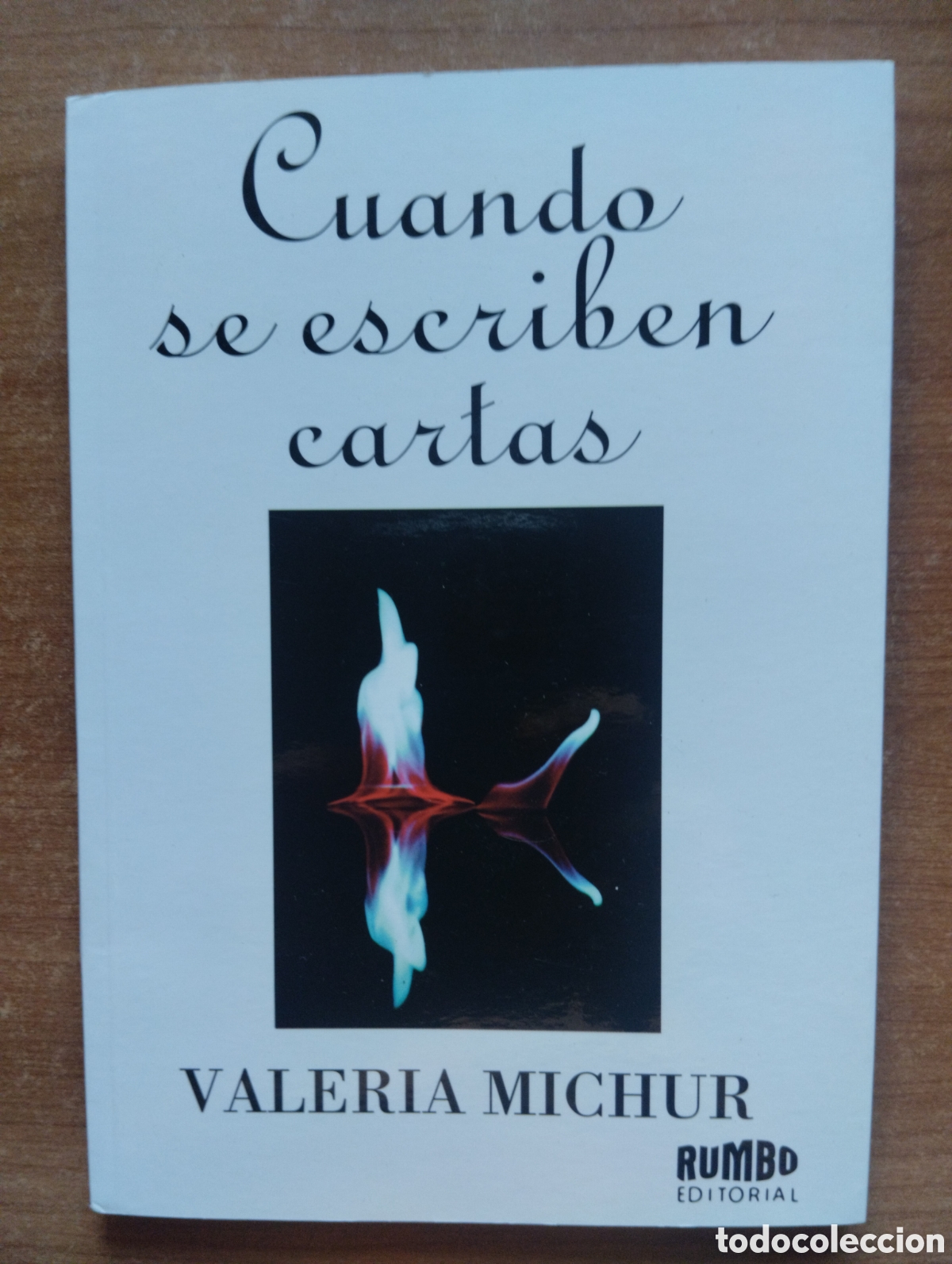Gebrauchte B&uuml;cher: Cuando se escriben cartas de amor, Valeria Michur