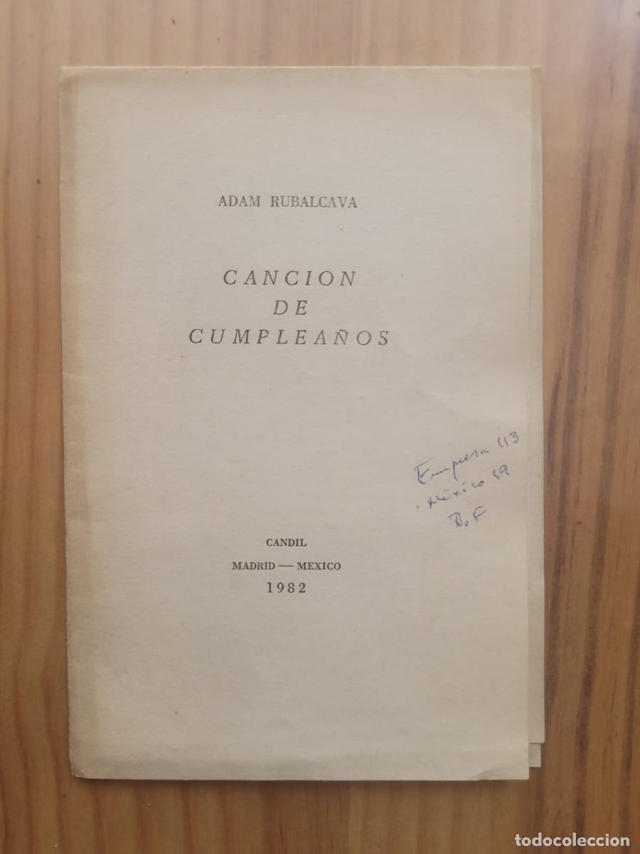 Libros de segunda mano: CANCI&Oacute;N DE CUMPLEA&Ntilde;OS - ADAM RUBALCAVA (1982) - Foto 1