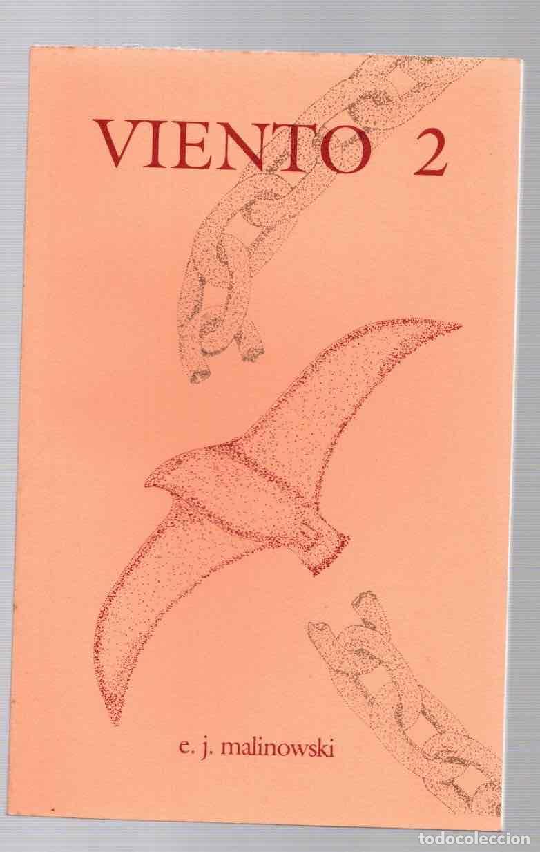 Libros de segunda mano: VIENTO 2. E.J. MALINOWSKI. 1995 - Foto 1