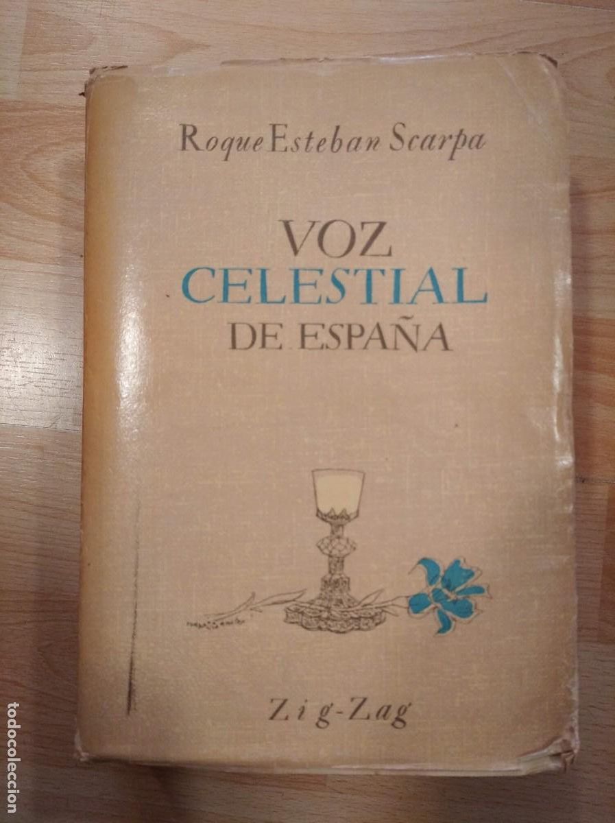 Libros de segunda mano: Voz celestial de Espa&ntilde;a. Roque Esteban Scarpa. Zig-Zag - Foto 1