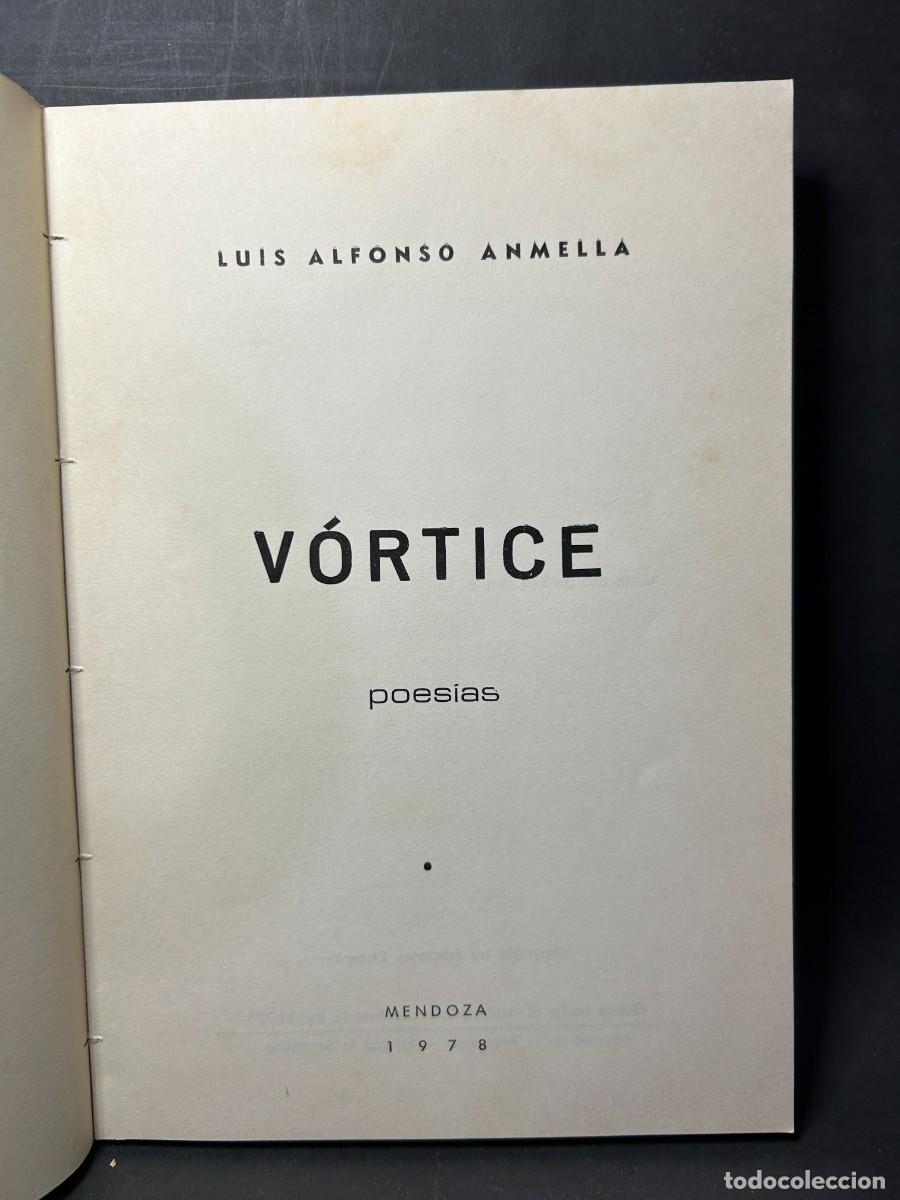Libros de segunda mano: LUIS ALFONSO ANMELLA - V&Oacute;RTICE - 1978 - Foto 3
