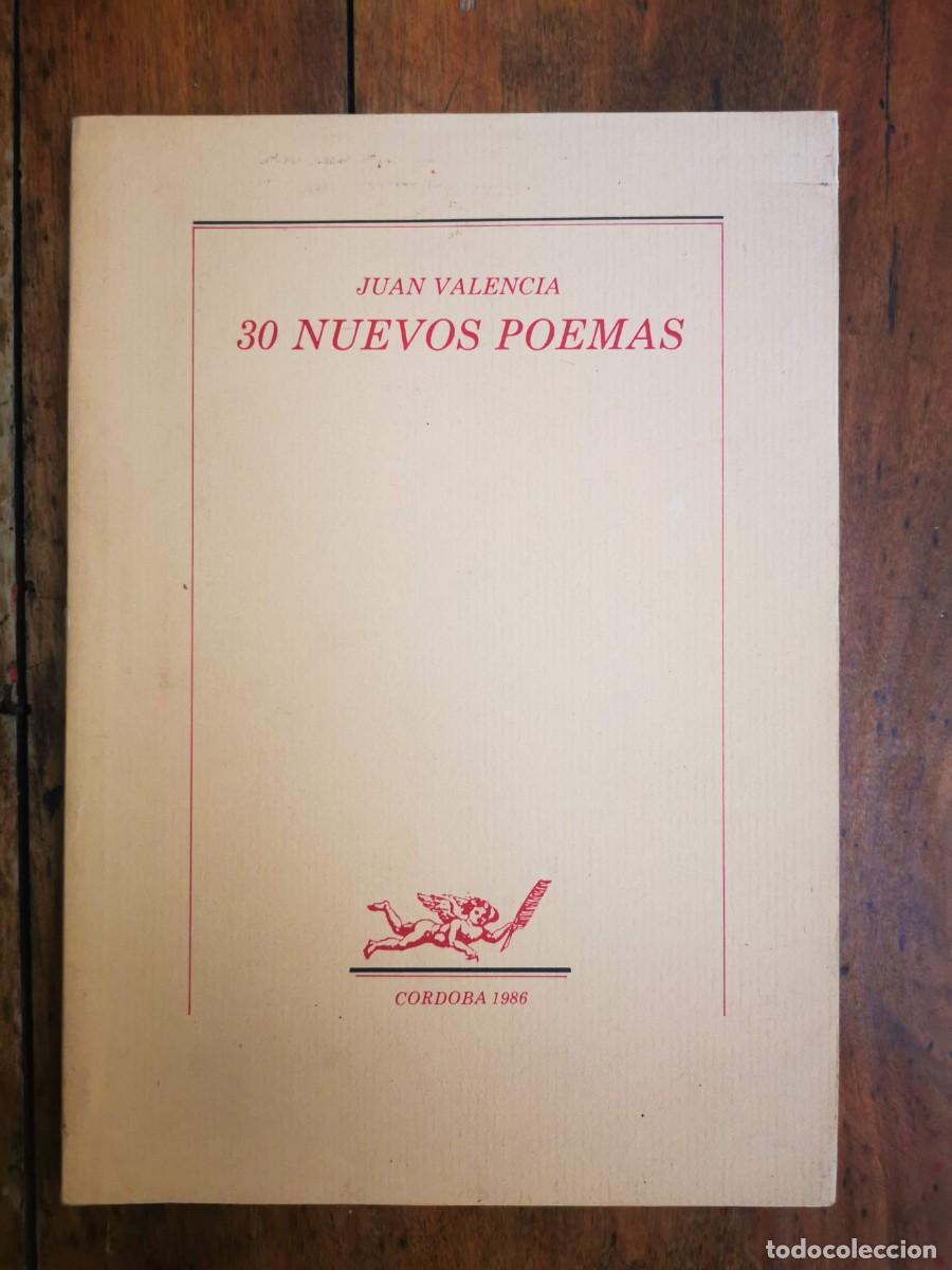 Libri di seconda mano: VALENCIA, Juan. 30 nuevos poemas