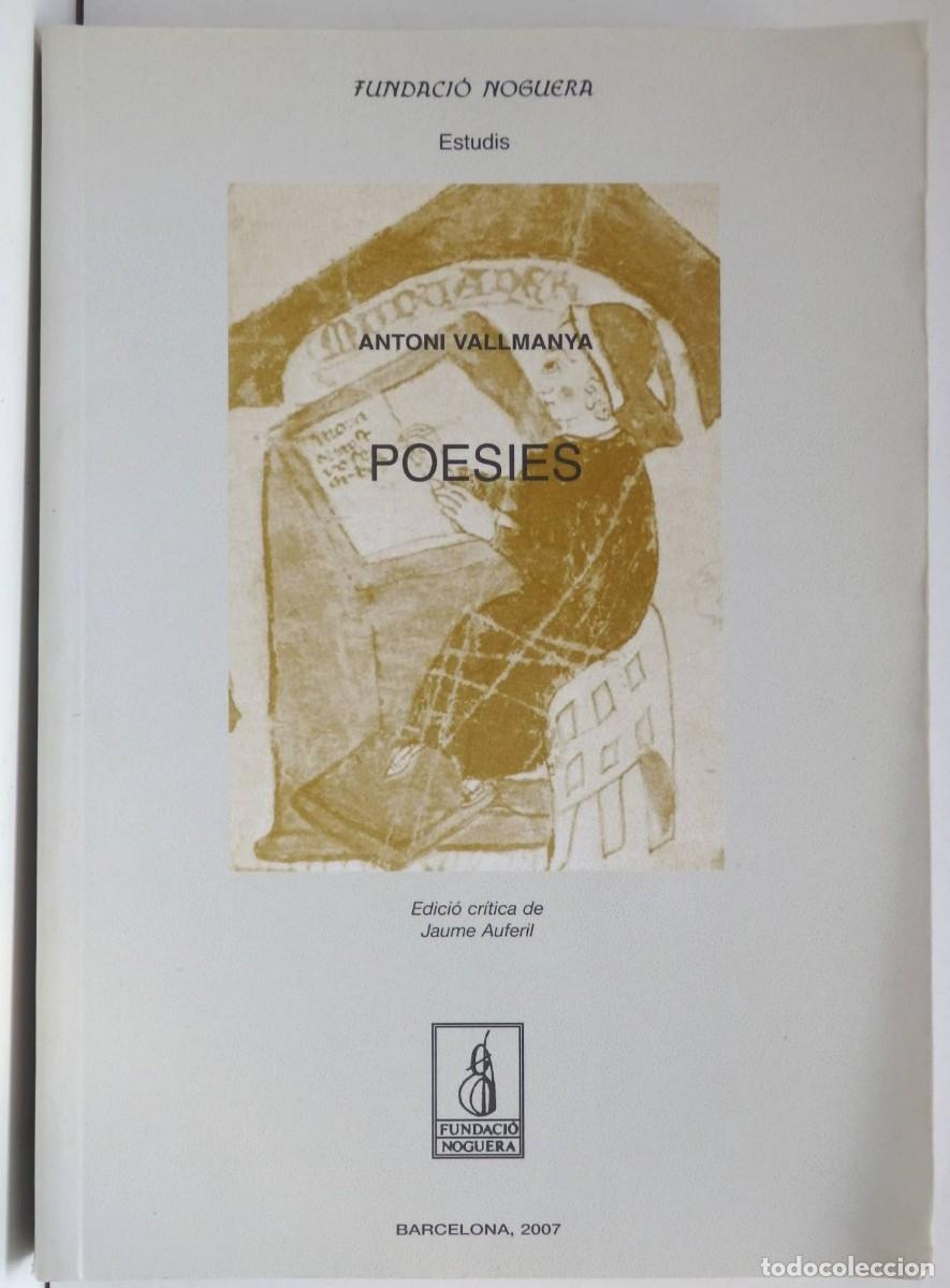 Libros de segunda mano: Antoni VALLMANYA &ndash; POESIES &ndash;