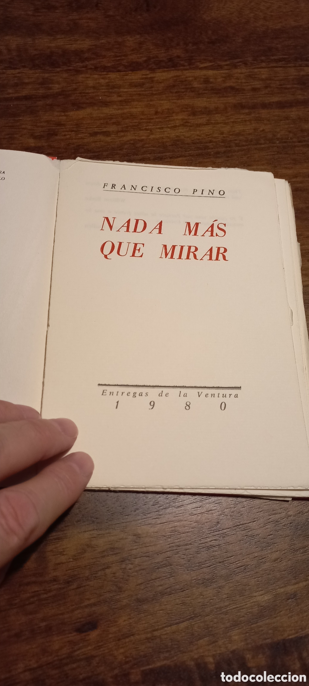 Libros de segunda mano: Nada m&aacute;s que mirar, Francisco Pino - Foto 3
