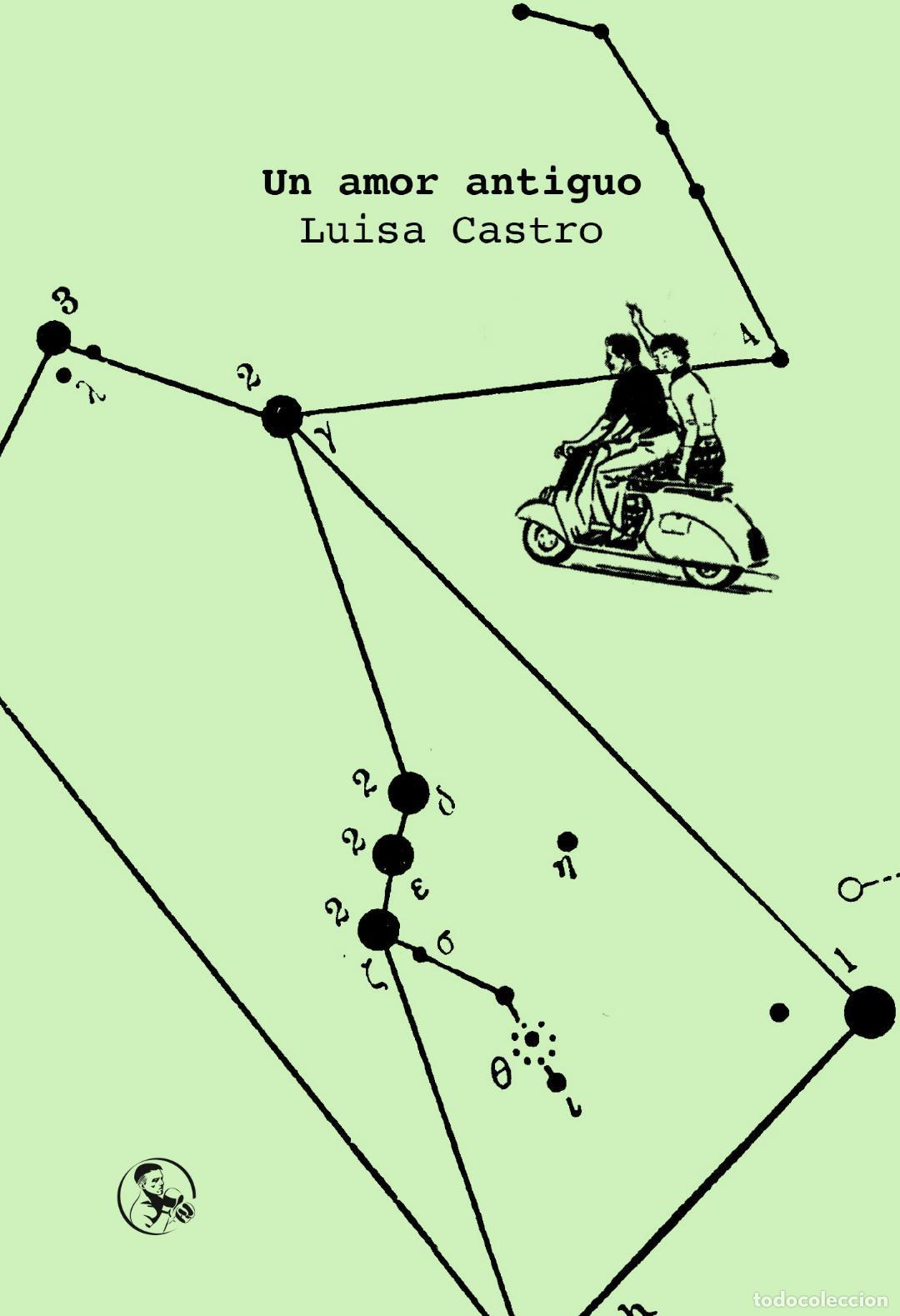 Libros de segunda mano: Un amor antiguo. - Castro, Luisa. - Foto 1
