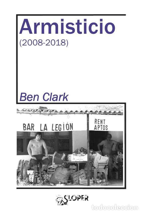Libros de segunda mano: ARMISTICIO 2008-2018. - Clark Ben. - Foto 1