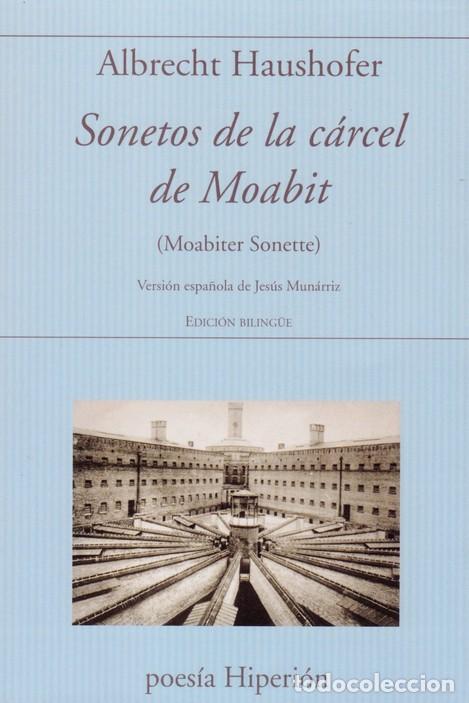 Libros de segunda mano: Sonetos de la c&aacute;rcel de Moabit. - Haushofer, Albrecht. - Foto 1