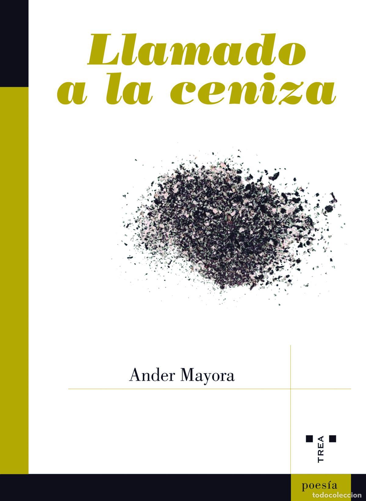 Libros de segunda mano: Llamado a la ceniza. - Mayora, Ander. - Foto 1
