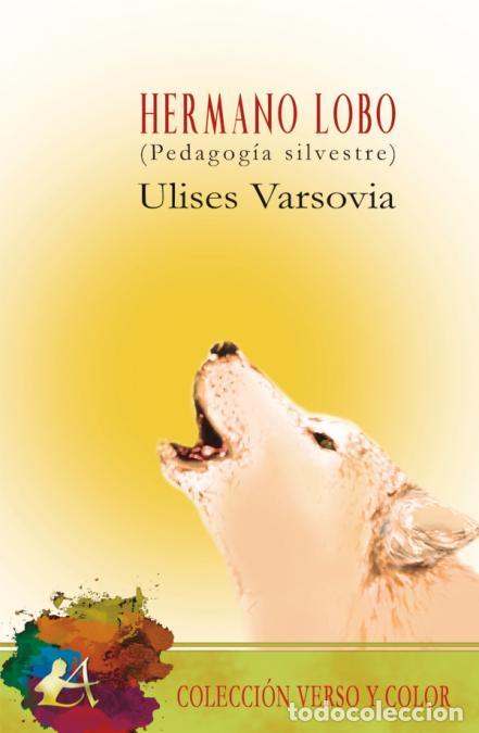 Libros de segunda mano: Hermano lobo. - Varsovia, Ulises. - Foto 1