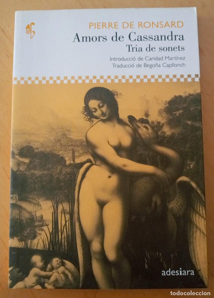Libros de segunda mano: PIERRE DE RONSARD AMORS DE CASSANDRA - Foto 1