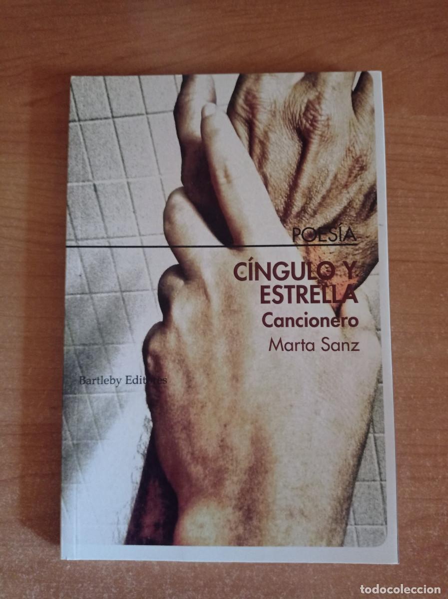 Libros de segunda mano: C&iacute;ngulo y Estrella. Cancionero - Marta Sanz, Bartleby, 2015 - Foto 1