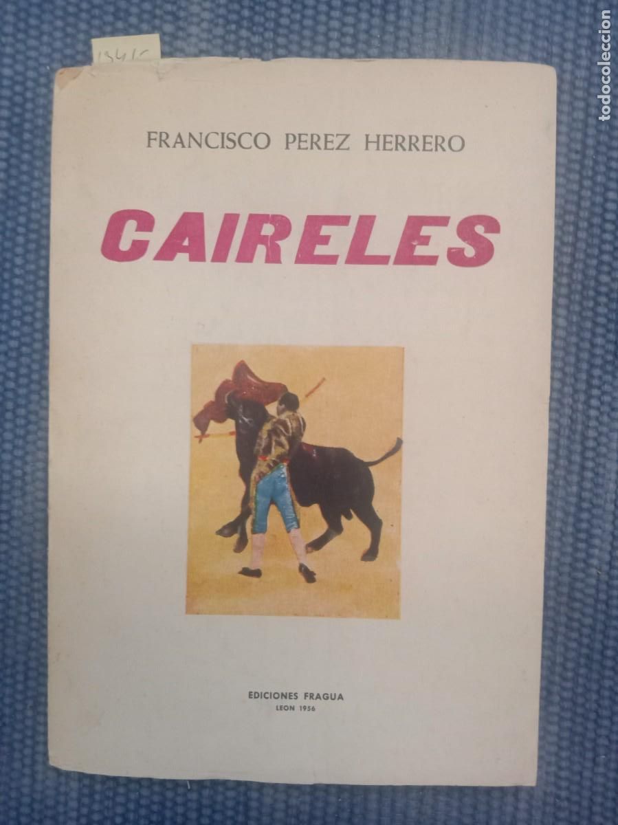 Libros de segunda mano: P&eacute;rez Herrero, Francisco: Caireles - le&oacute;n - - Foto 1