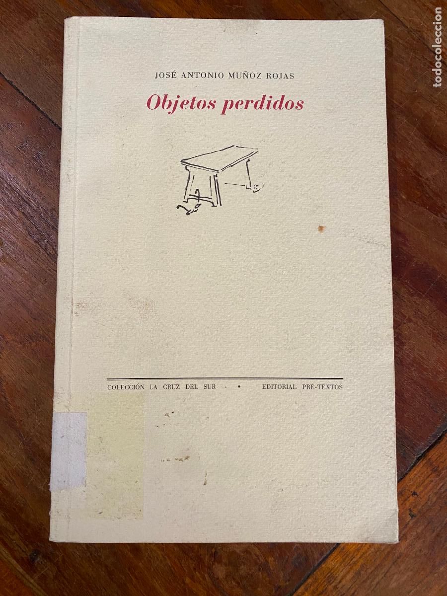 Libros de segunda mano: objetos perdidos, jose antonio mu&ntilde;oz rojas - Foto 1