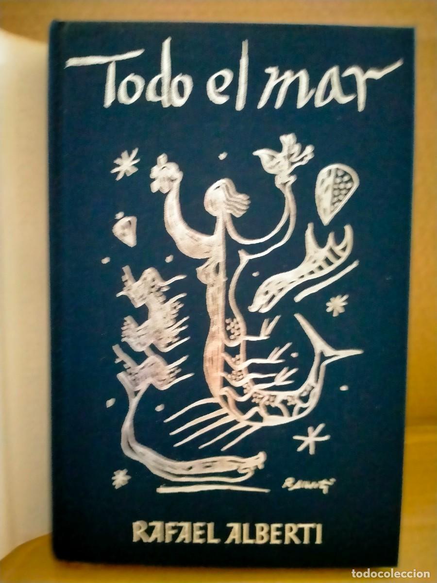 Libros de segunda mano: RAFAEL ALBERTI. TODO EL MAR .C&Iacute;RCULO DE LECTORES - Foto 19