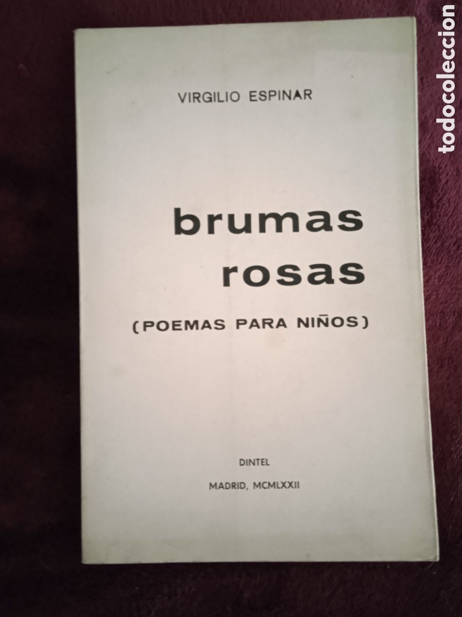 Libri di seconda mano: Brumas Rosas. (Poemas para ni&ntilde;os). / Virgilio Espinar - MADRID 1972
