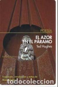 Libros de segunda mano: EL AZOR EN EL PARAMO. - Hughes Ted. - Foto 1