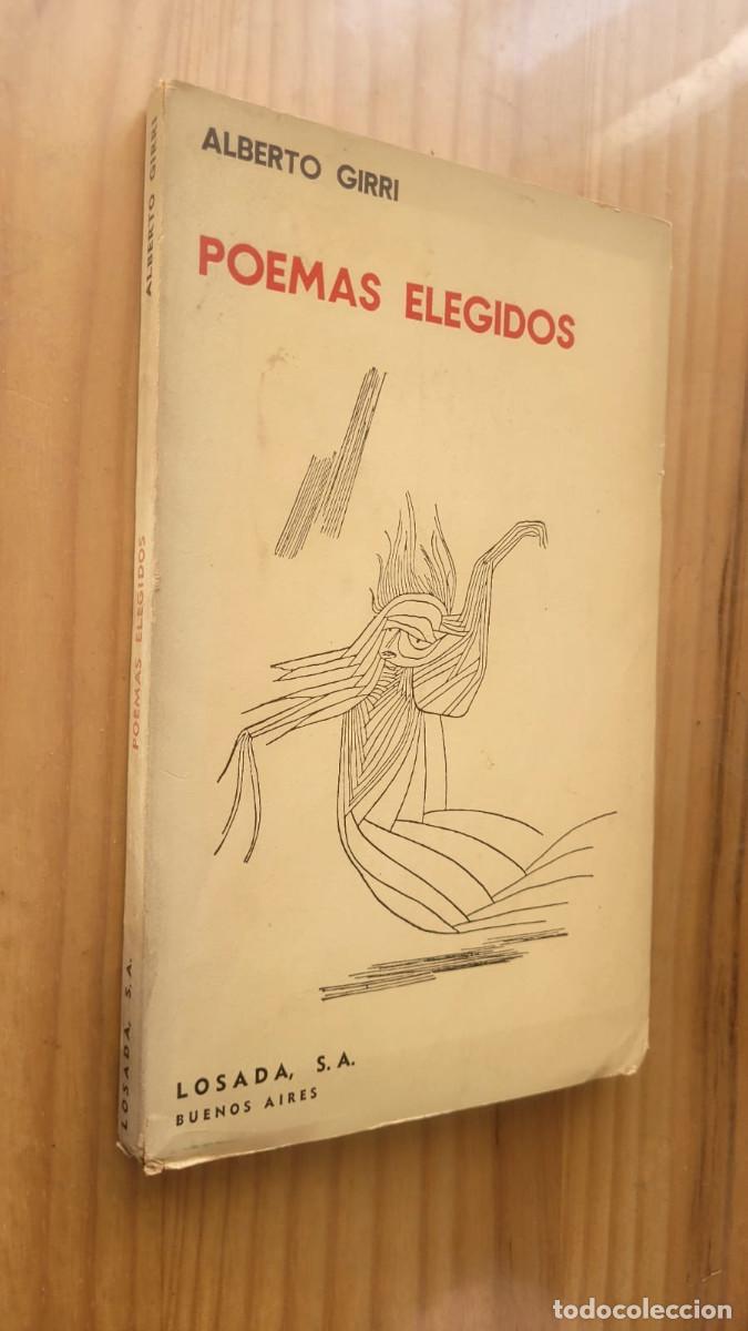 Libros de segunda mano: POEMAS ELEGIDOS - ALBERTO GIRRI - Foto 1