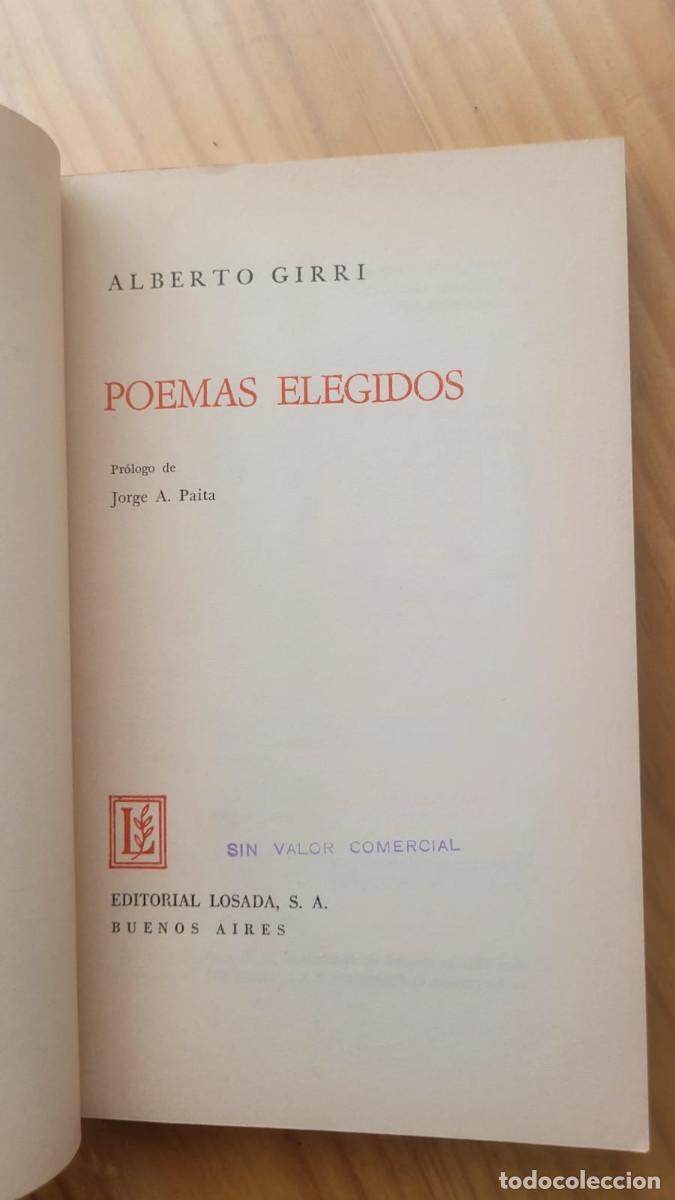 Libros de segunda mano: POEMAS ELEGIDOS - ALBERTO GIRRI - Foto 2