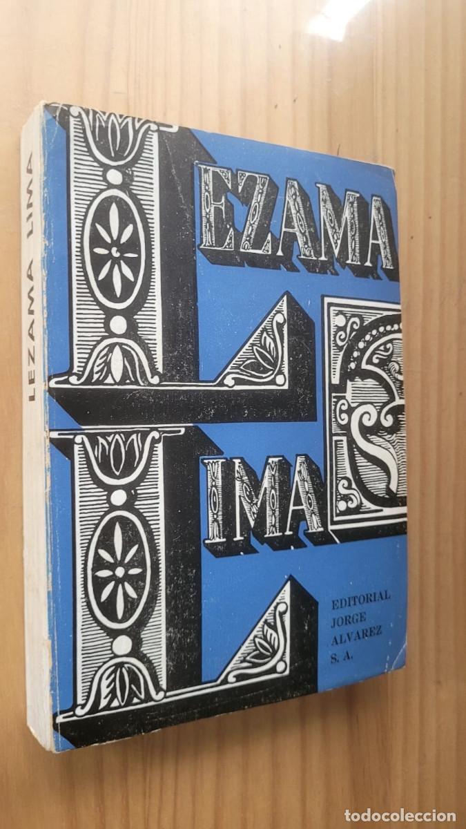 Libros de segunda mano: LEZAMA LIMA - ARMANDO &Aacute;LVAREZ BRAVO - Foto 1