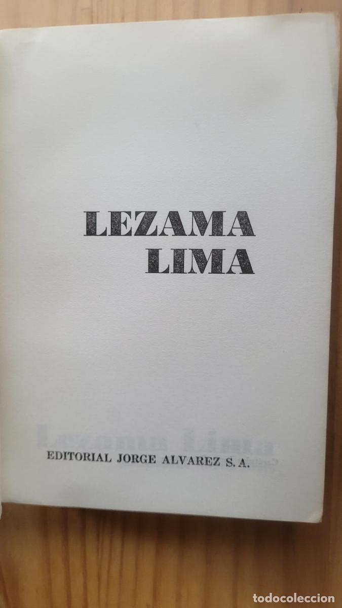 Libros de segunda mano: LEZAMA LIMA - ARMANDO &Aacute;LVAREZ BRAVO - Foto 2