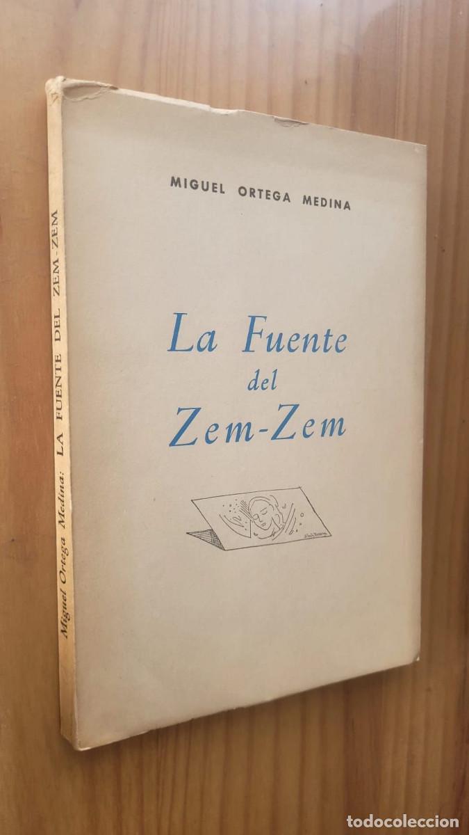 Gebrauchte B&uuml;cher: LA FUENTE DEL ZEM-ZEM - MIGUEL ORTEGA MEDINA