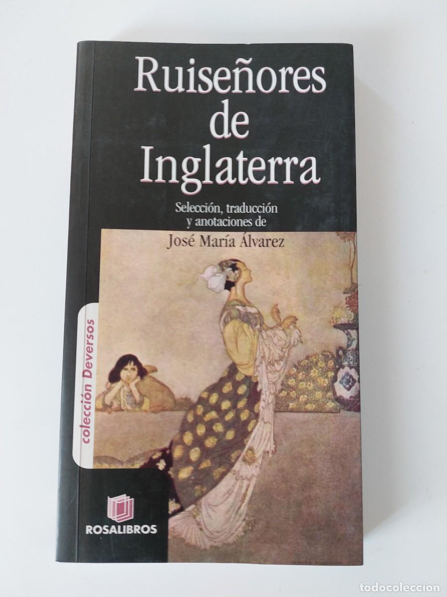 Libros de segunda mano: JOS&Eacute; MAR&Iacute;A ALVAREZ, RUISE&Ntilde;ORES DE INGLATERRA (Poes&iacute;a - Inglaterra)