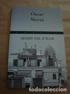 Libri di seconda mano: Segon vol d'&Iacute;car [&Ograve;scar Mar&iacute;n]