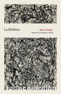 Libros de segunda mano: Amelia Roselli, La lib&eacute;lula, Sexto Piso, 2015 - Foto 1