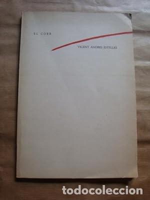 Libros de segunda mano: El corb [Vicent Andr&eacute;s Estell&eacute;s] - Foto 1