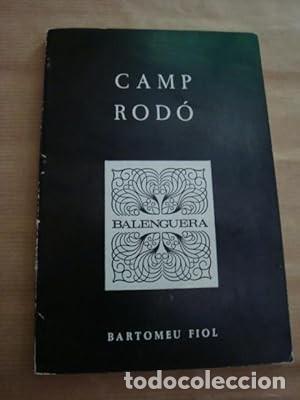 Libros de segunda mano: Camp rod&oacute; [Bartomeu Fiol] - Foto 1
