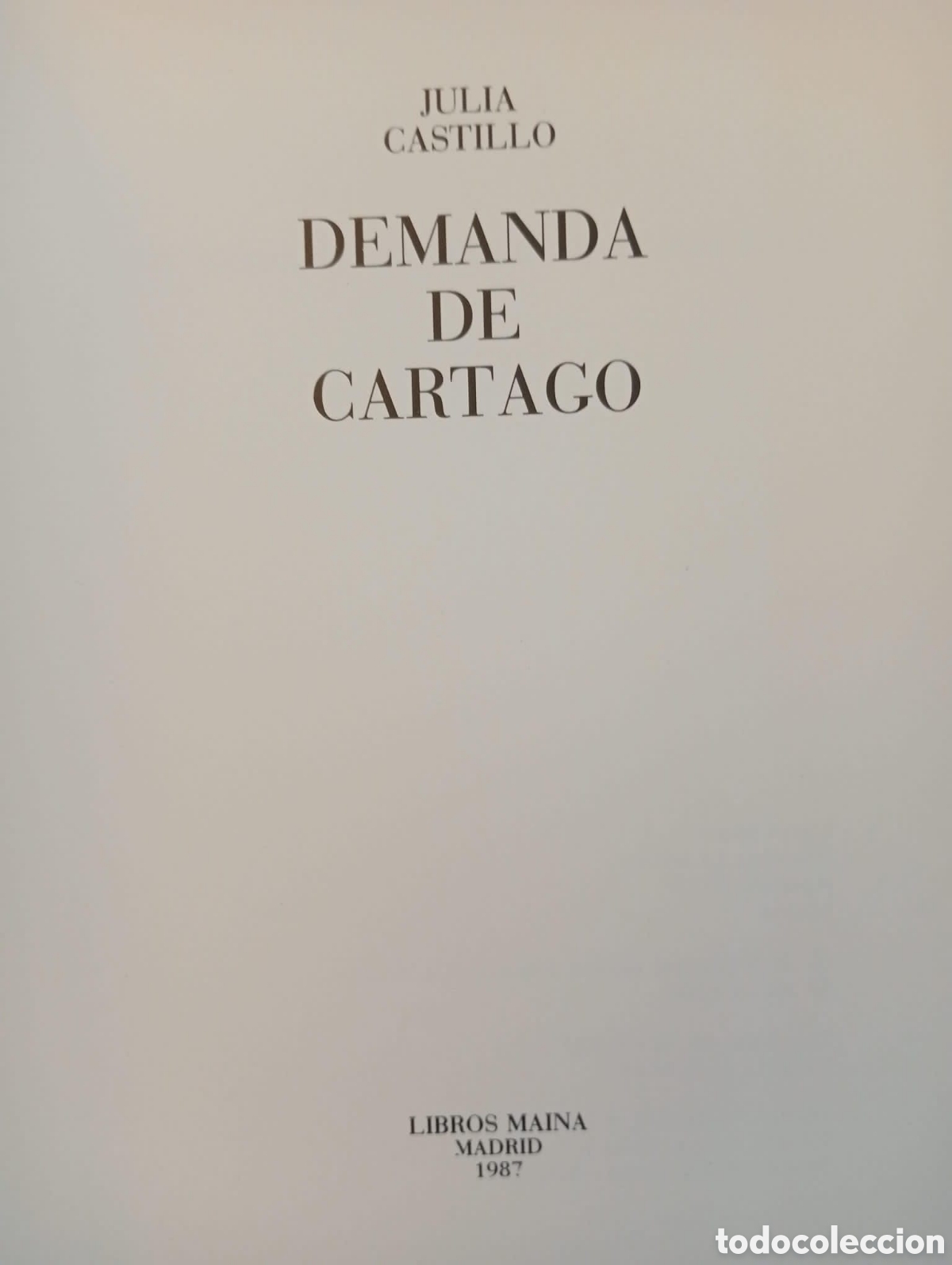 Libros de segunda mano: Demanda de Cartago / Julia Castillo - Foto 2