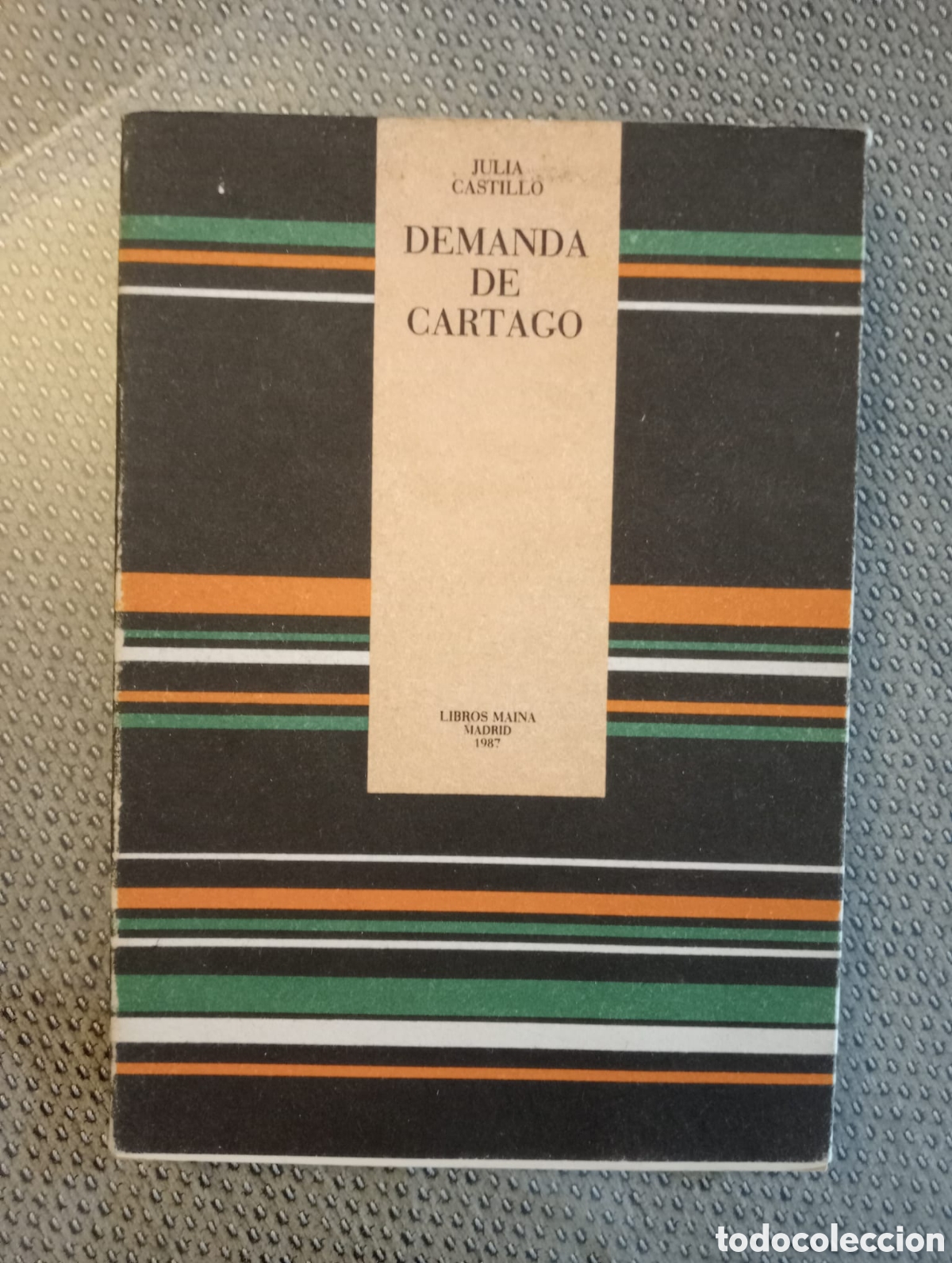 Libros de segunda mano: Demanda de Cartago / Julia Castillo - Foto 1
