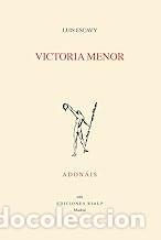 Libros de segunda mano: VICTORIA MENOR Luis Escavy - Foto 1