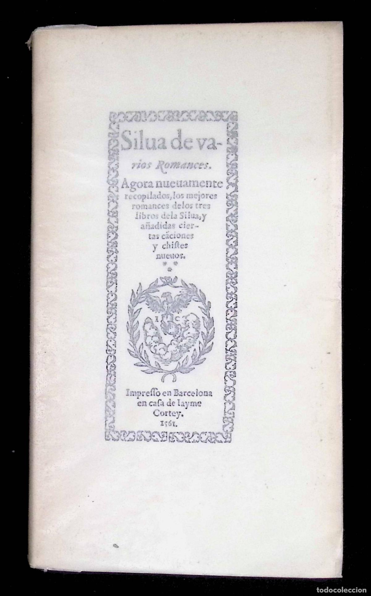 Libros de segunda mano: SILVA DE VARIOS ROMANCES. FACS&Iacute;MIL. EDICI&Oacute;N DE 125 EJEMPLARES. - Foto 4