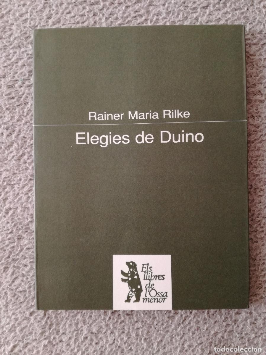 Libros de segunda mano: RAINER MARIA RILKE - ELEGIES DE DUINO - ED. PROA - CATALA - Foto 1