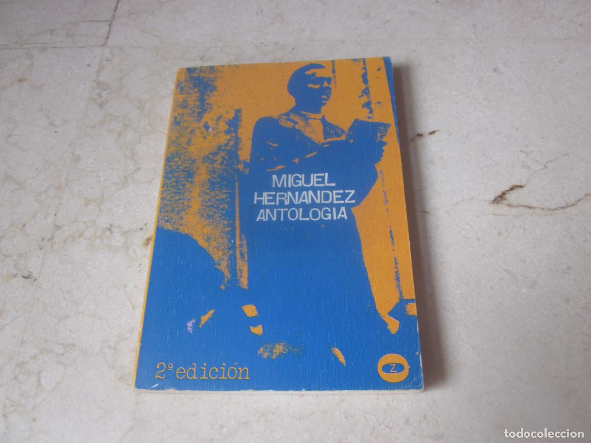Libros de segunda mano: MIGUEL HERNANDEZ - ANTOLOGIA - ZERO 1976 - Foto 1