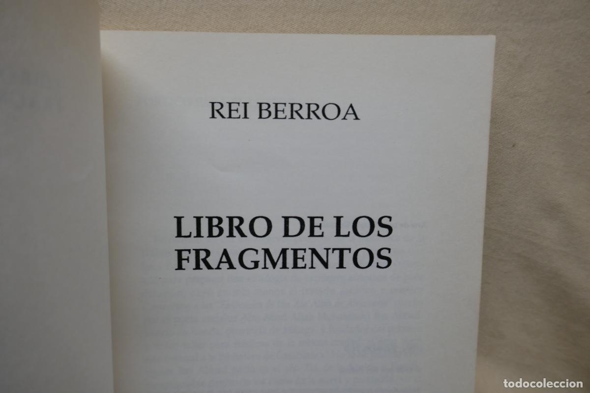Libros de segunda mano: Libro de los fragmentos - Rei Berroa - Foto 4