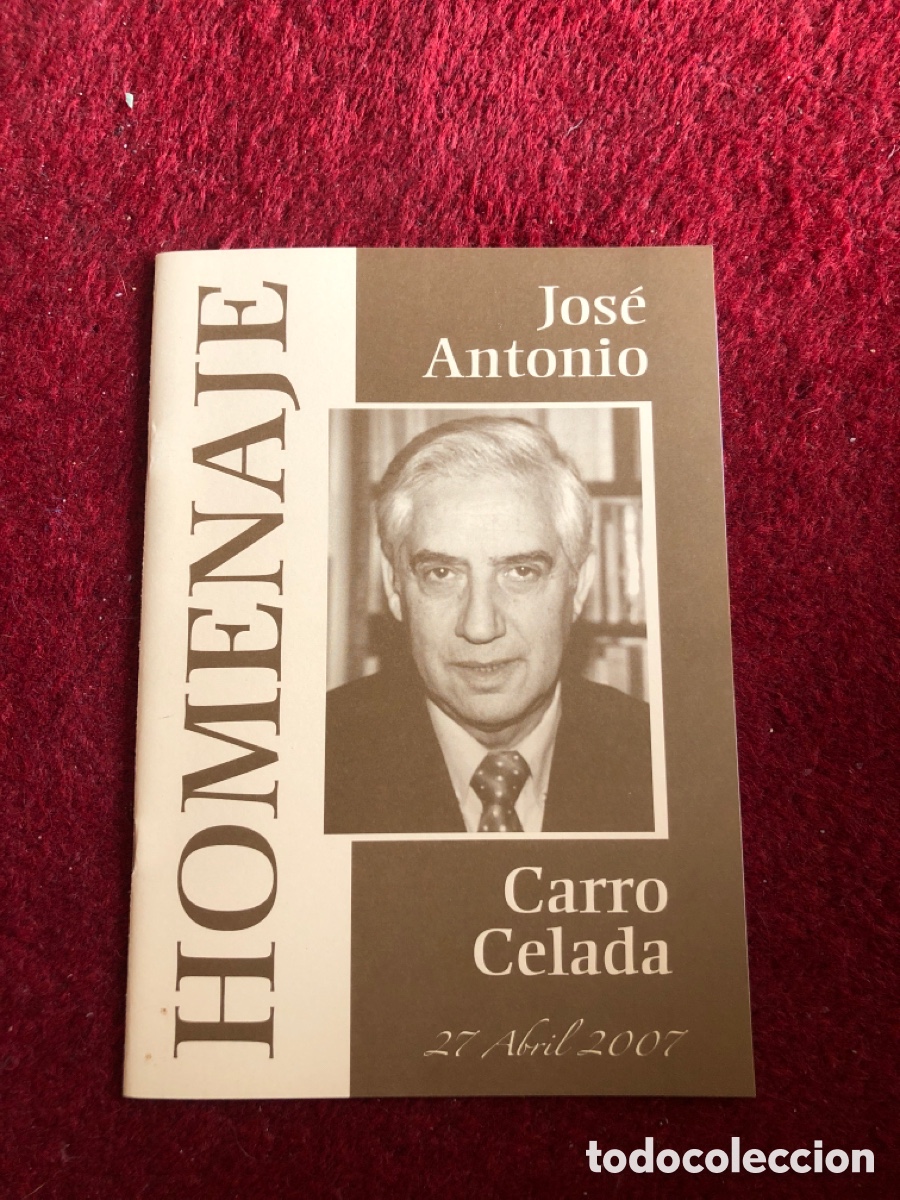 Libros de segunda mano: Homenaje a Jos&eacute; Antonio Carro Celada. Ayuntamiento de Astorga. 2007. ASM