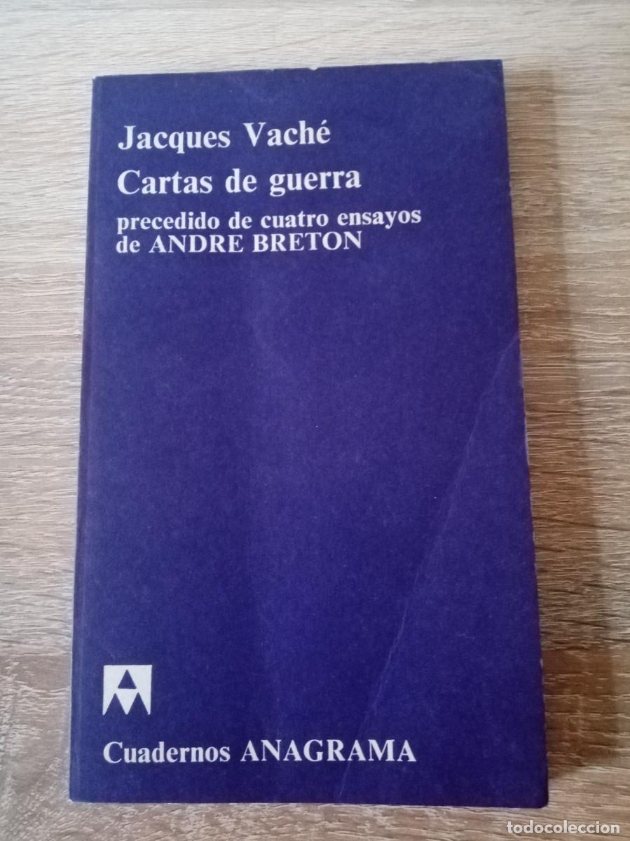 Libros de segunda mano: CARTAS DE GUERRA, DE JACQUES VACH&Eacute; - Foto 1