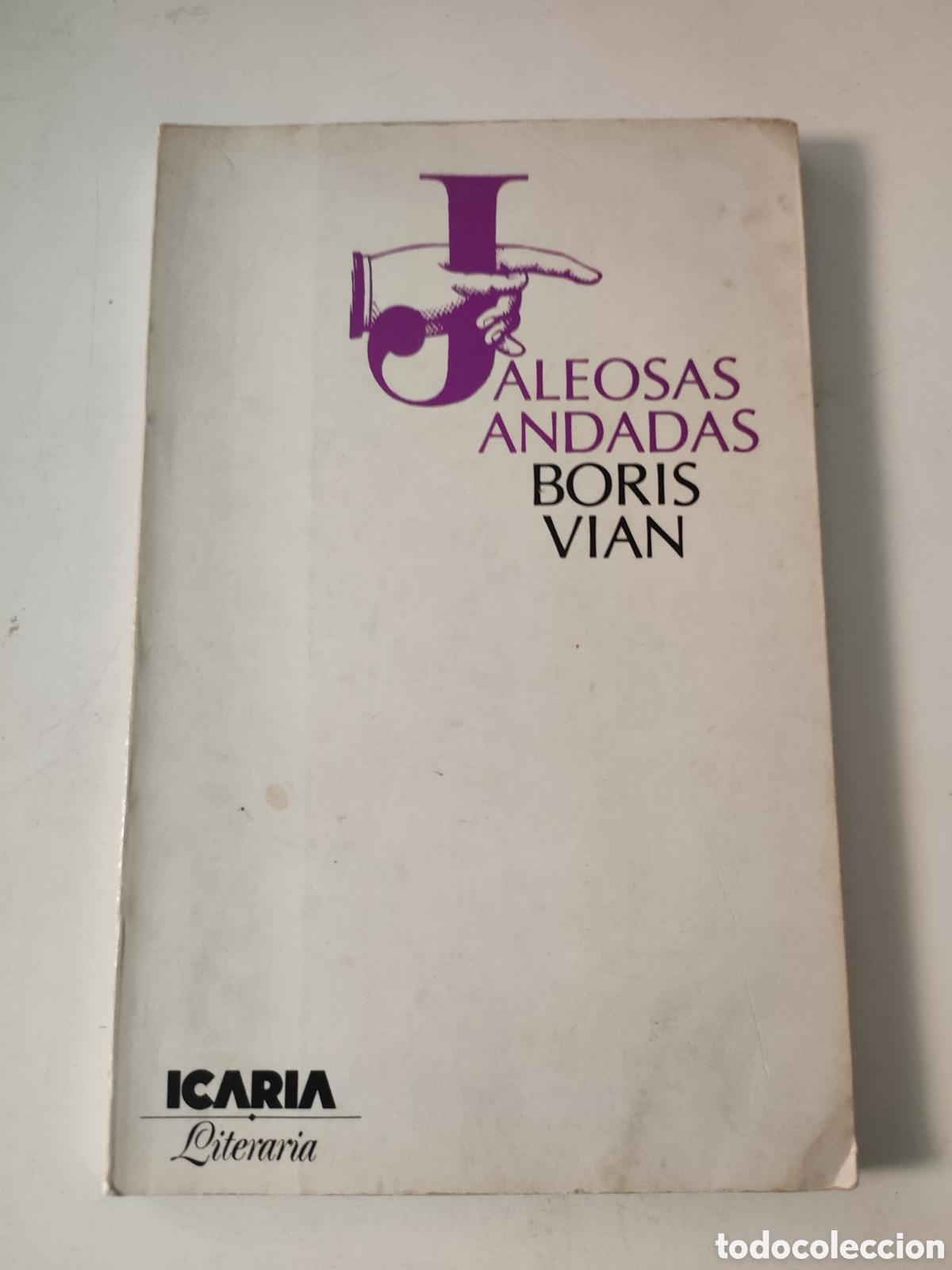 Libros de segunda mano: JALEOSAS ANDADAS .- Boris Vian - Foto 1