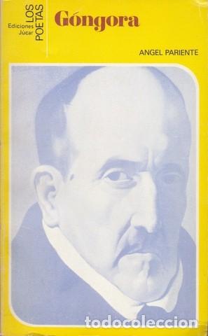Libros de segunda mano: PARIENTE, &Aacute;NGEL: G&Oacute;NGORA - Foto 1
